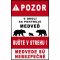 Jel Figyelmeztető Medve – Legyen résen!
