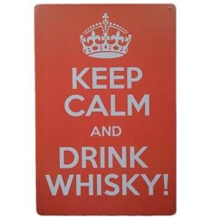 Ceduľa Keep Calm Drink Whisky