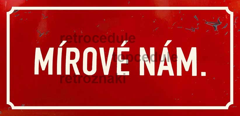 Cedule Mírové Nám