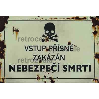 Cedule Nebezpečí smrti