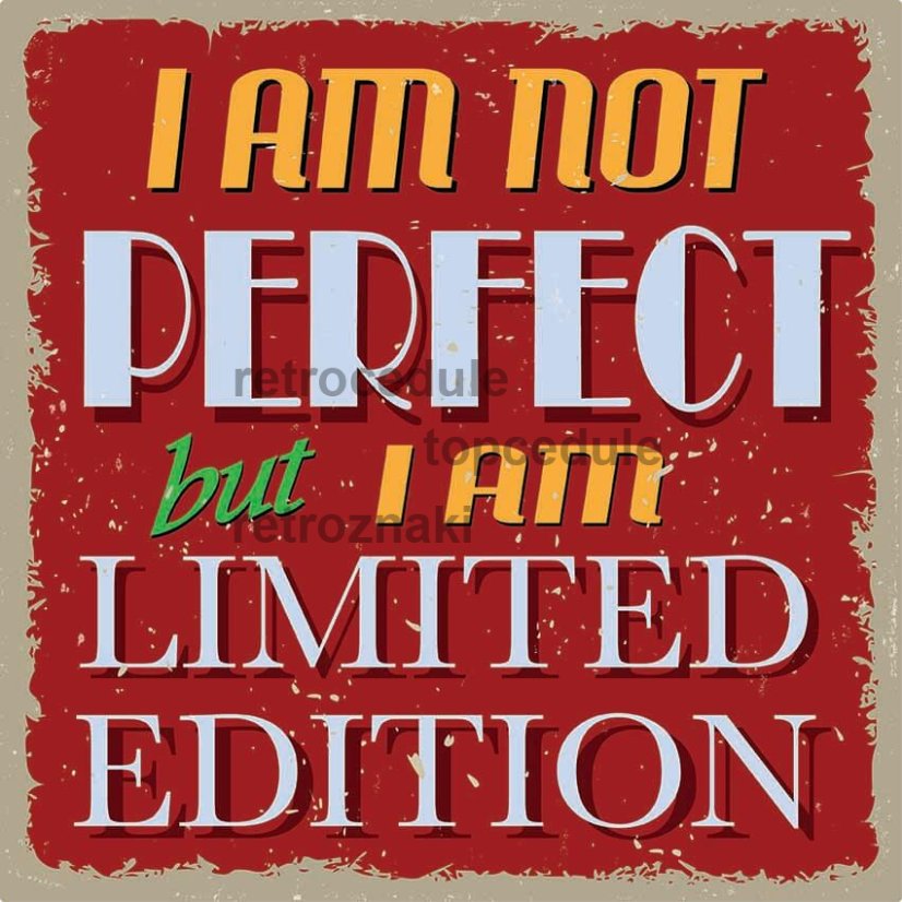 Nisem popoln, sem pa znak omejene izdaje