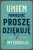Podpisz oznaczenie Umiem powiedziec prosze dziekuje