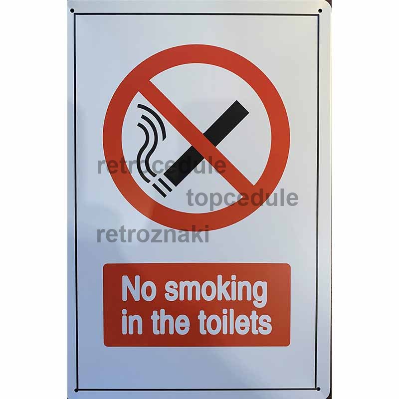 Cedule No Smoking in the Toilets