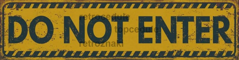 Znak Do Not Enter