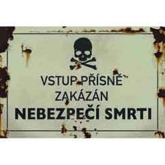 Ceduľa Nebezpečí smrti