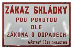 Ceduľa Zákaz Skládky Pod pokutou dle Zákona o Odpadech 