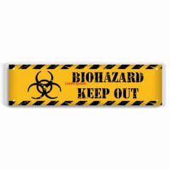 Ceduľa Biohazard Keep Out