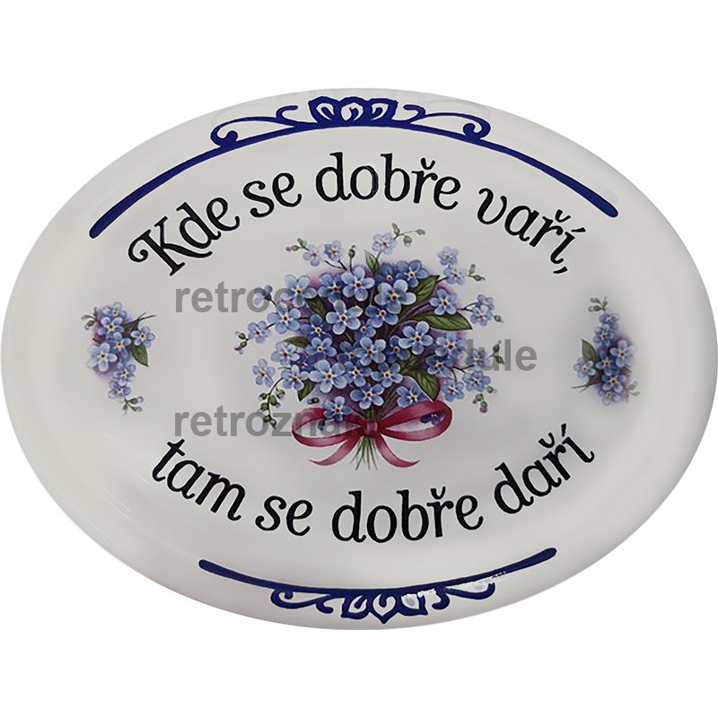 Cedule Kde se dobře vaří, tam se dobře daři