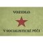Cedule Vozidlo v Socialistické Péčí