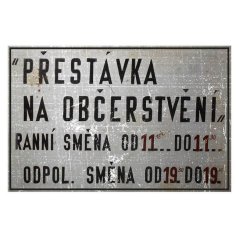 Cedule Přestávka na občerstvení Cedule Přestávka na občerstvení