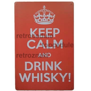 Ceduľa Keep Calm Drink Whisky Ceduľa Keep Calm Drink Whisky