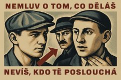 Jelölje Nemluv o tom, co děláš nevíš, kto tě poslouchá