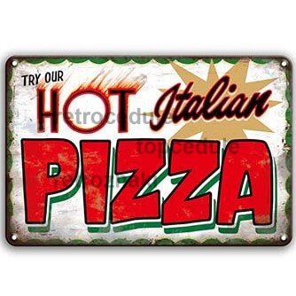 Znak gorącej włoskiej pizzy Znak gorącej włoskiej pizzy