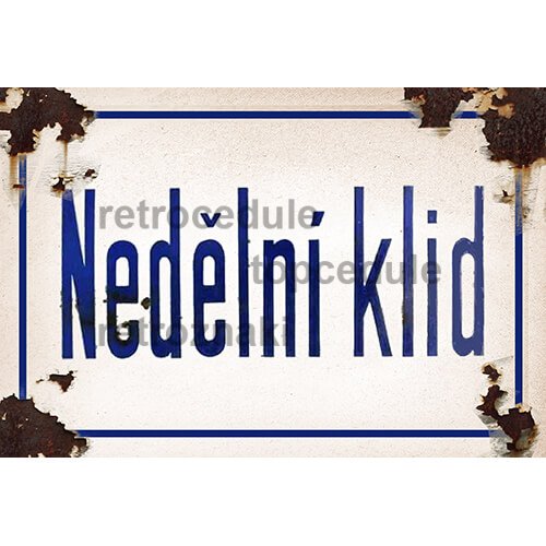 Cedule Nedělní klid