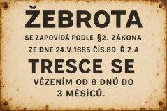 Plechová ceduľa Žebrota Tresce se - Vězením od 8 dnu do 3 měsícu
